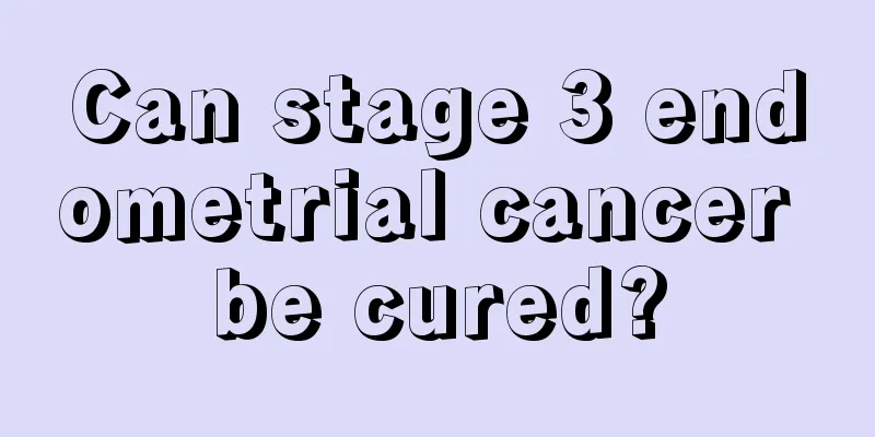 Can stage 3 endometrial cancer be cured?