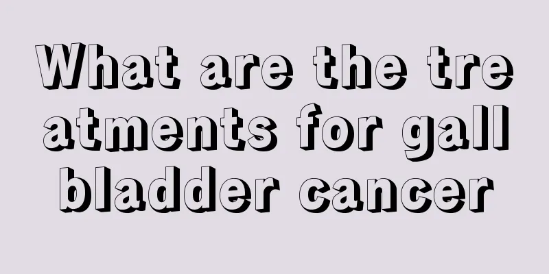 What are the treatments for gallbladder cancer