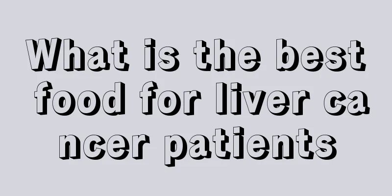 What is the best food for liver cancer patients