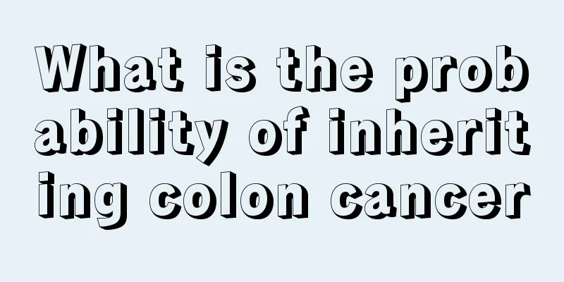 What is the probability of inheriting colon cancer