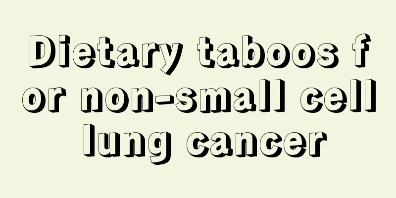 Dietary taboos for non-small cell lung cancer