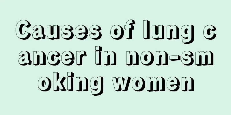 Causes of lung cancer in non-smoking women