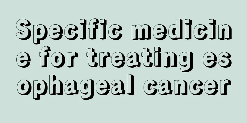Specific medicine for treating esophageal cancer
