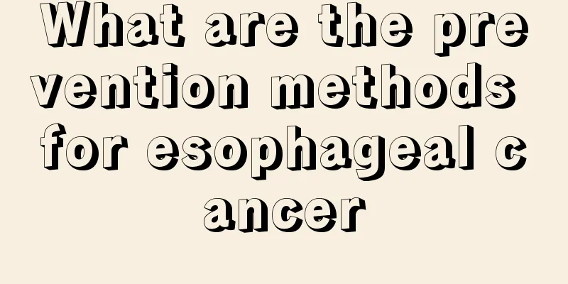 What are the prevention methods for esophageal cancer