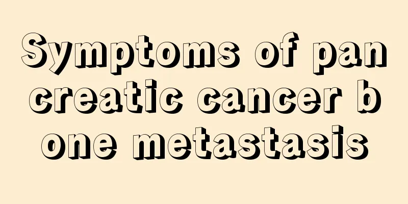 Symptoms of pancreatic cancer bone metastasis