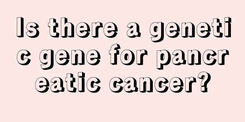 Is there a genetic gene for pancreatic cancer?