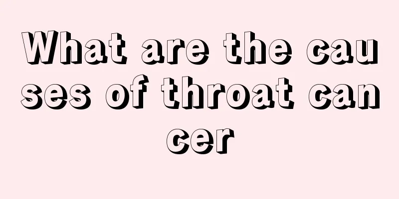 What are the causes of throat cancer