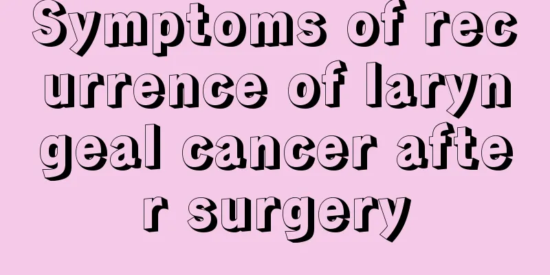 Symptoms of recurrence of laryngeal cancer after surgery