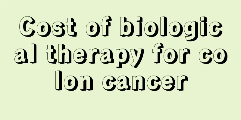 Cost of biological therapy for colon cancer