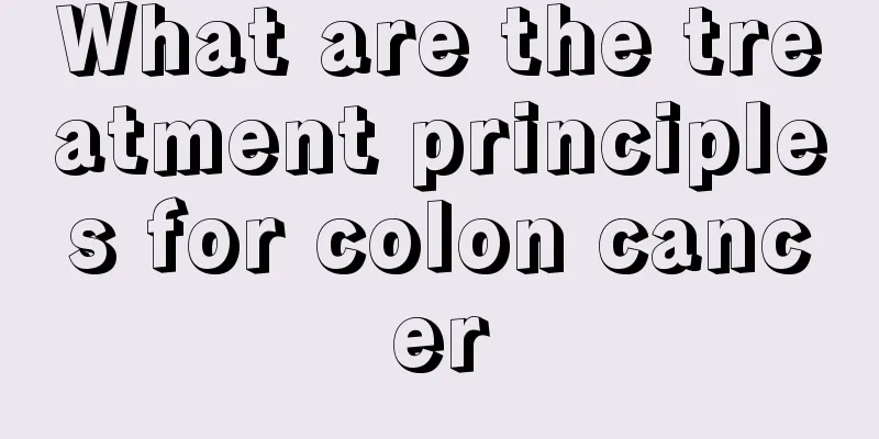 What are the treatment principles for colon cancer