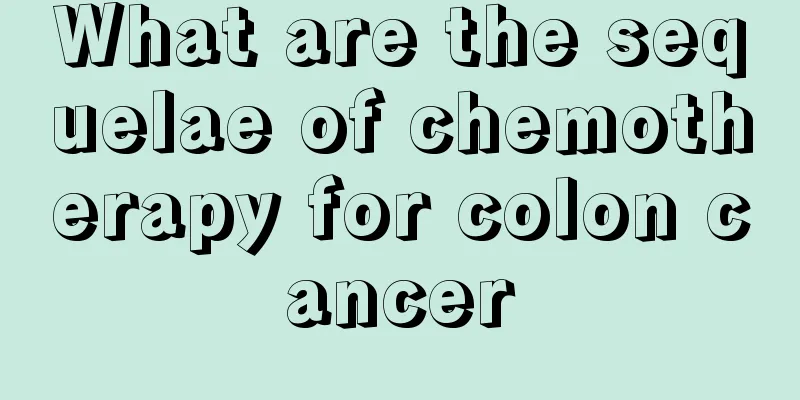 What are the sequelae of chemotherapy for colon cancer