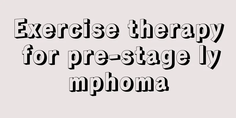 Exercise therapy for pre-stage lymphoma