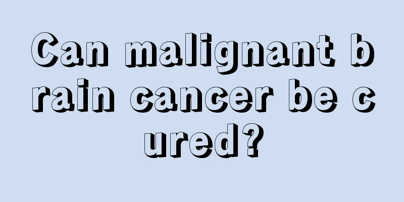 Can malignant brain cancer be cured?