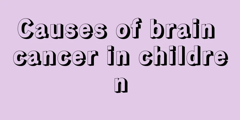 Causes of brain cancer in children
