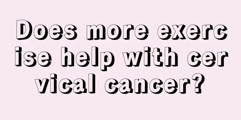 Does more exercise help with cervical cancer?