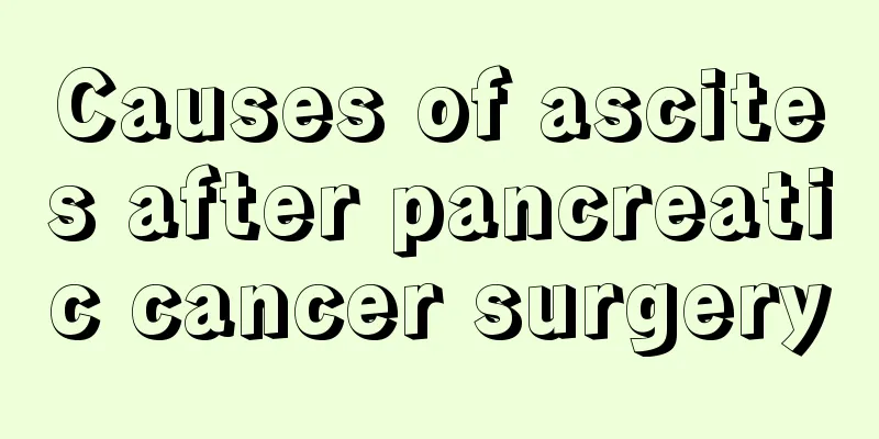 Causes of ascites after pancreatic cancer surgery