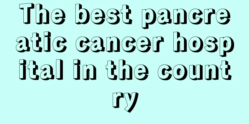 The best pancreatic cancer hospital in the country