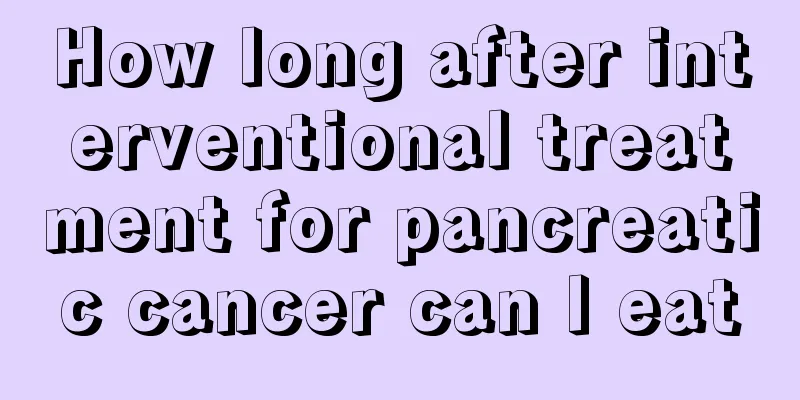 How long after interventional treatment for pancreatic cancer can I eat