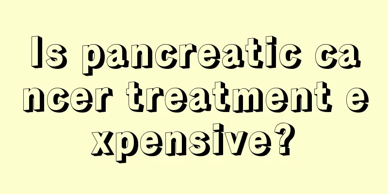 Is pancreatic cancer treatment expensive?