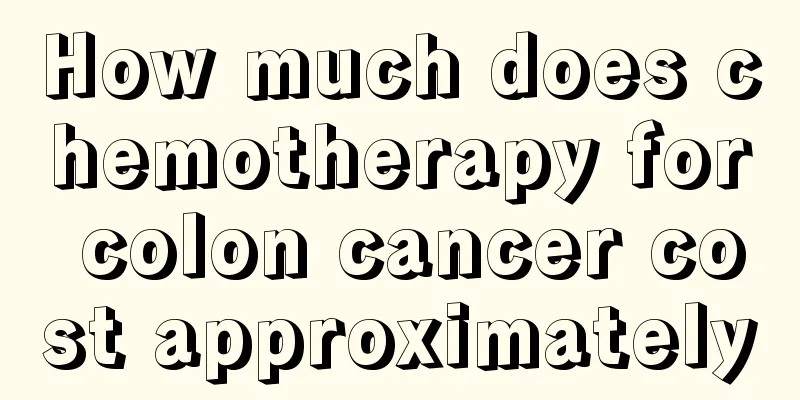 How much does chemotherapy for colon cancer cost approximately