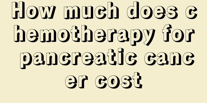 How much does chemotherapy for pancreatic cancer cost
