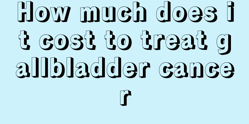 How much does it cost to treat gallbladder cancer