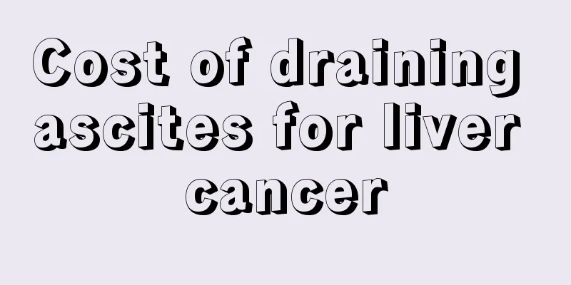 Cost of draining ascites for liver cancer