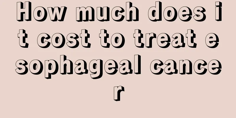 How much does it cost to treat esophageal cancer