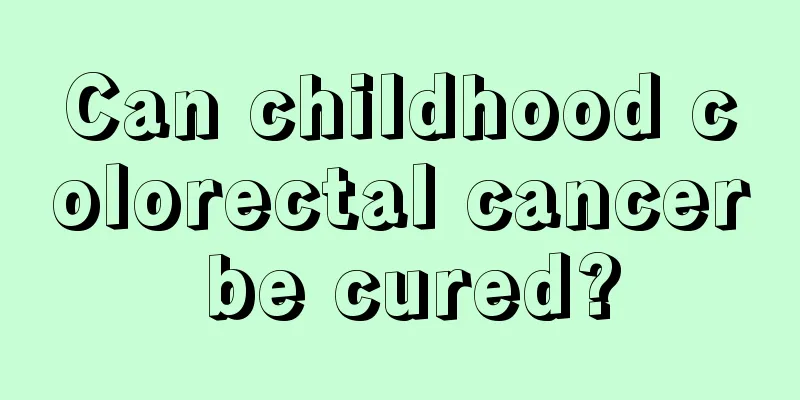 Can childhood colorectal cancer be cured?