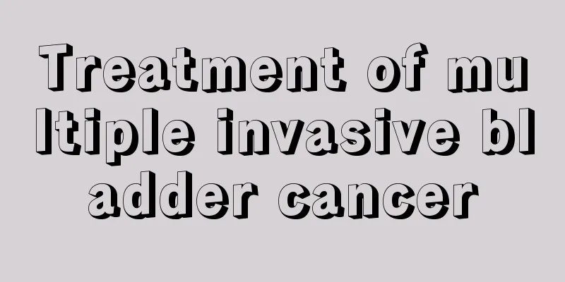 Treatment of multiple invasive bladder cancer