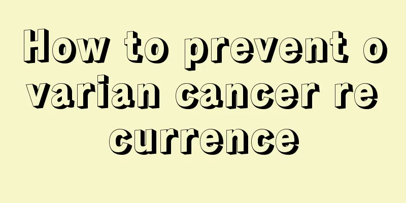 How to prevent ovarian cancer recurrence