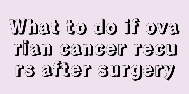 What to do if ovarian cancer recurs after surgery