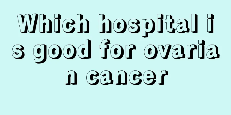 Which hospital is good for ovarian cancer