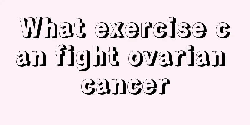 What exercise can fight ovarian cancer