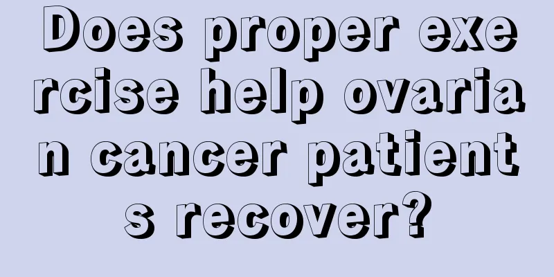 Does proper exercise help ovarian cancer patients recover?