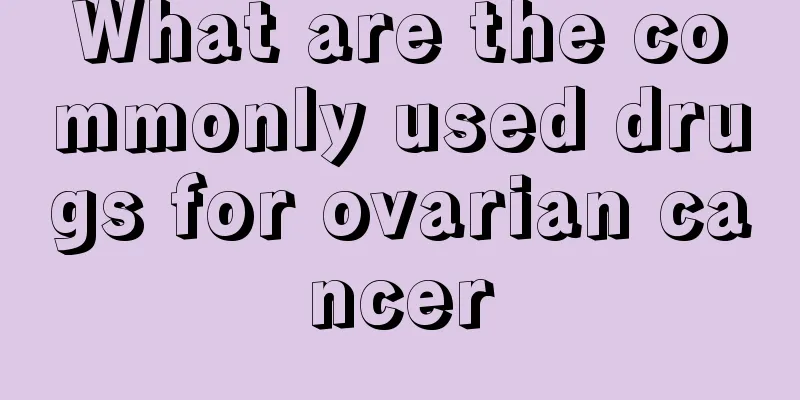 What are the commonly used drugs for ovarian cancer