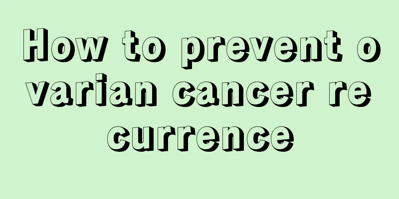 How to prevent ovarian cancer recurrence