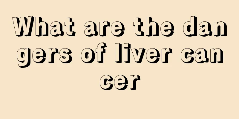 What are the dangers of liver cancer