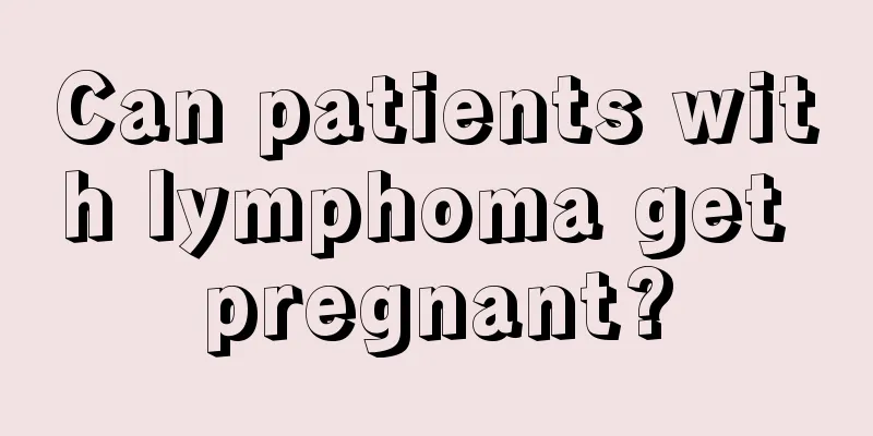 Can patients with lymphoma get pregnant?