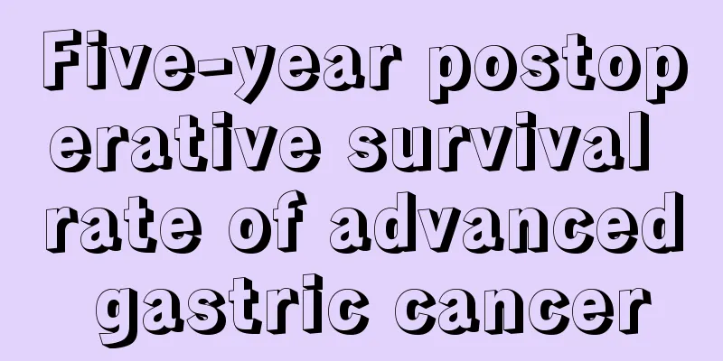 Five-year postoperative survival rate of advanced gastric cancer