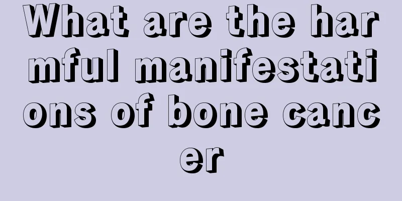 What are the harmful manifestations of bone cancer