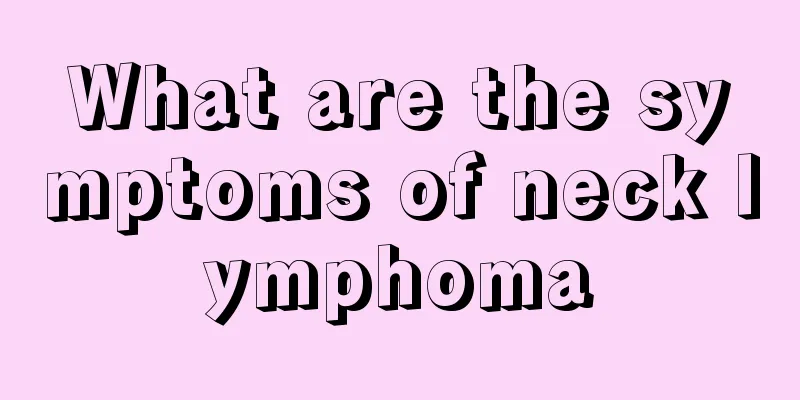 What are the symptoms of neck lymphoma
