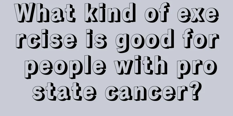 What kind of exercise is good for people with prostate cancer?