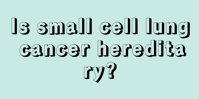 Is small cell lung cancer hereditary?