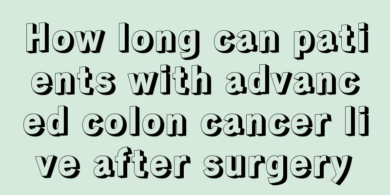 How long can patients with advanced colon cancer live after surgery