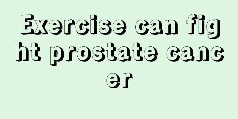 Exercise can fight prostate cancer