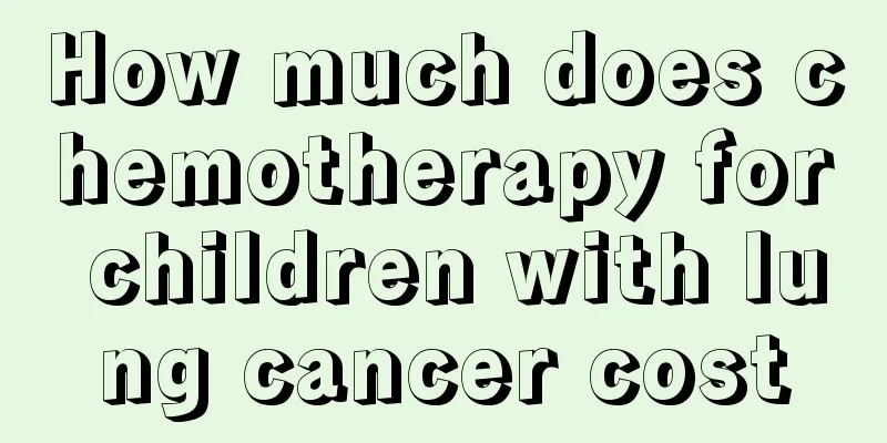How much does chemotherapy for children with lung cancer cost