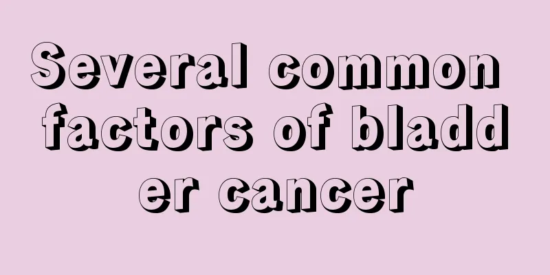 Several common factors of bladder cancer