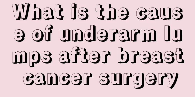 What is the cause of underarm lumps after breast cancer surgery