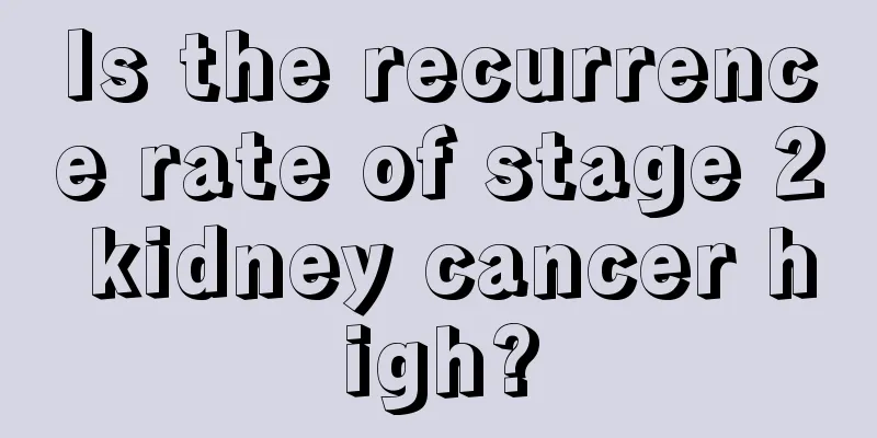 Is the recurrence rate of stage 2 kidney cancer high?